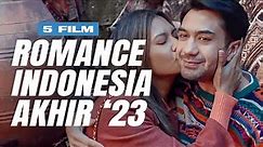 5 Film Romantis Indonesia Terbaru di Akhir Tahun 2023