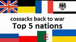 Cossacks back to war: Top 5 nations