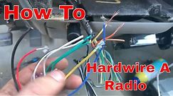 How to Hard Wire an Aftermarket Radio in Any Vehicle