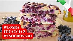 Włoska FOCACCIA z WINOGRONAMI z Toskanii - "SCHIACCIATA con l’UVA" 🍇 | Włochy od kuchni