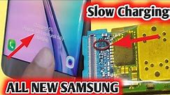 Samsung Galaxy Slow Charging Problem S 6EDGE/S6+/S7/S8/S8+/S9/S9+/S10 NOTE 5/NOTE 8 1000% SOLUTION