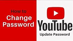 How to Change Youtube Channel Password in PC 2021