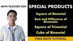 GRADE 7 WEEK 6 - Special Products - Binomials and Trinomials @Math Teacher Gon Algebra