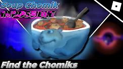 How to find SOUP CHOMIK in FIND THE CHOMIKS || Roblox