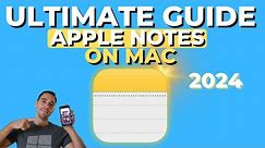 How To Use Apple Notes on Mac (2024)