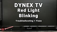 Dynex TV Red Light Blinking | 5-Min Troubleshooting