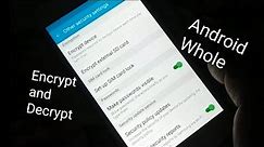 how to Encrypt and decrypt Whole Android Easy Way