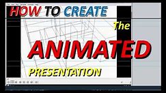 How to create animated presentation in AutoCAD