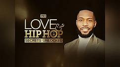 Love & Hip Hop: Secrets Unlocked Season 1 Episode 1 Secrets Unlocked: Unforgetaways
