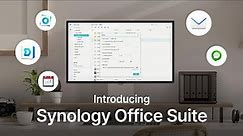 Grow Your Business With Synology Office Suite: Your All-In-One Private Workspace