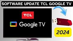 How to Update TCL Google Tv