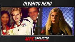 Olympic Hero - Kayla Harrison | UFC Connected