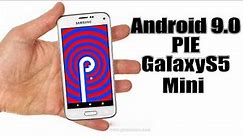 Install Android 9.0 Pie on Samsung Galaxy S5 Mini (LineageOS 16) - How to Guide!