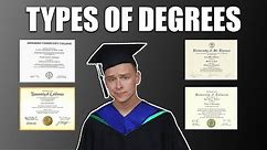 Different Types Of Degrees Explained: (Associates, Bachelors, Masters, Doctorate, and Professional)