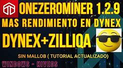 ONEZEROMINER 1.2.9 - MAS RENDIMIENTO EN DYNEX Y CORRECCIONES - WINDOWS Y HIVEOS - DNX + ZILLIQA 2024
