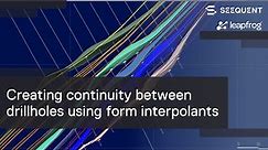 Creating continuity between drillholes using form interpolants in Leapfrog Geo