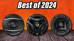 Best 6.5 Inch Car Speakers 2024 - The Only 7 You Should Consider Today