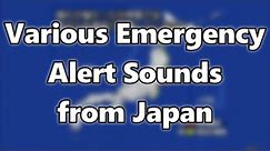 Various Emergency Alert Sounds from Japan