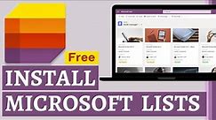 How to Install Microsoft Lists on Your PC | Microsoft 365 App Tutorial