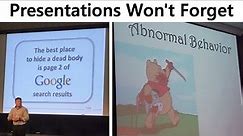 Presentations That People Certainly Won’t Forget