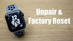 How To Unpair And Factory Reset Apple Watch 6 - Ready to Sell