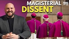 The Catholic Church on Magisterial Dissent | The Michael Lofton Show