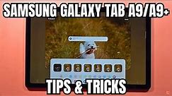 SAMSUNG Galaxy Tab A9/A9+ Tips & Tricks - The Best Features and Hidden Options #taba9