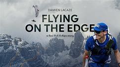 Flying on the edge - a X-Alps Story
