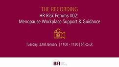 HR Risk Forms #02 - Menopause Workplace Support & Guidance
