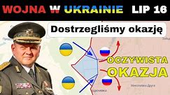 16 LIP: Ukraińcy WYKORZYSTUJĄ OSŁABIENIE Rosyjskich Flanek | Wojna w Ukrainie Wyjaśniona