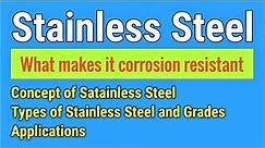 [English] Stainless Steel (SS) - Basic concept, Classification, Grades and Applications