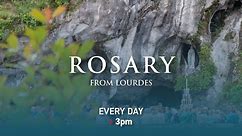 Rosary from Lourdes - 05/02/2024