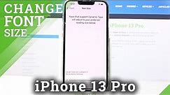 How to Change Font Size on iPhone 13 Pro – Adjust Text Size