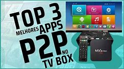 🔶️ TOP 3 APPS P2P PARA SEU TV BOX MEGA ATUALIZAÇÃO 2024