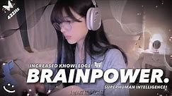 432Hz | BRAINPOWER! Superhuman Intelligence, Skills, Increased Knowledge&More
