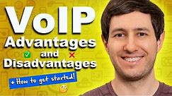 VoIP Advantages & Disadvantages (+ How to Get Started)
