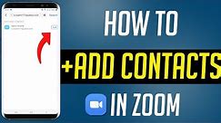 How To Add Contacts In Zoom