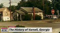 The History of Varnell, ( Whitfield County ) Georgia !!! U.S. History and Unknowns