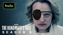 The Handmaid's Tale Season 6 Trailer - Hulu