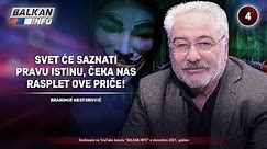 INTERVJU: Branimir Nestorović - Svet će saznati pravu istinu, čeka nas rasplet priče! (17.12.2021)
