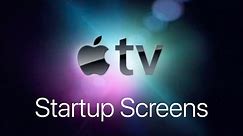 All Apple TV Startup Screens