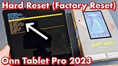 Onn Tablet Pro 2023: How to Hard Reset (Factory Reset)
