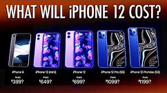 How Much Will iPhone 12 Cost?