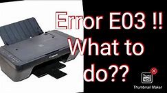 How To Solved Canon E410 , E400 , E460, E470 Error E03 or Blink 3 times on Stop button Indicator