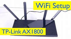 TP Link AX1800 Wifi 6 Router Unboxing and Setup - Windows, Mac, Mobile - Model Archer AX21