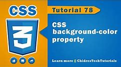 CSS background-color Property | How to set Background color using CSS - CSS Tutorial 78