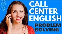English for Call Centers 🙋🏻‍♀️ | Role Play Practice | Problem Solving