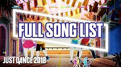 Just Dance 2018: Full Song List | Ubisoft [US]