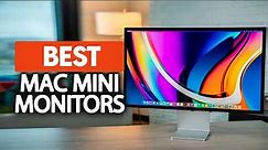 Best Monitor For Mac Mini in 2023 (Top 5 Picks For Any Budget)