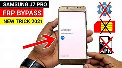 Samsung J7 Pro FRP BYPASS 2021 || New & Easy Trick 🔥🔥🔥